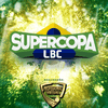 SUPERCOPA LBC [OFICIAL]