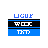 LIGUE WEEK-END