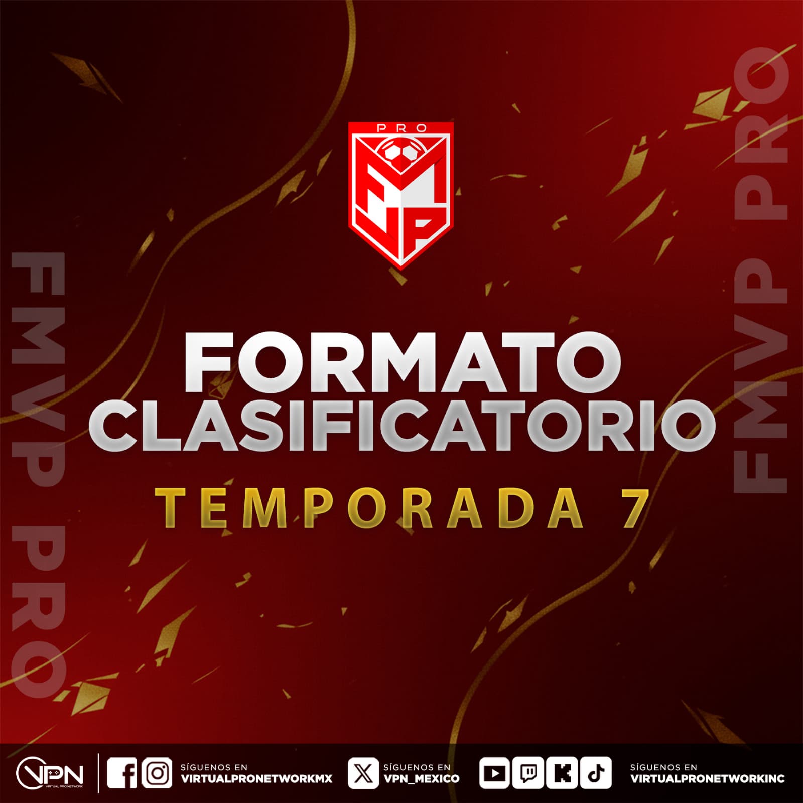 Formato Clasificatorio FMVP PRO Temporada 7